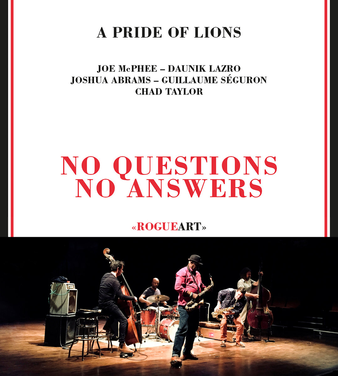 NO QUESTIONS - NO ANSWERS | A PRIDE OF LIONS (Joe McPhee