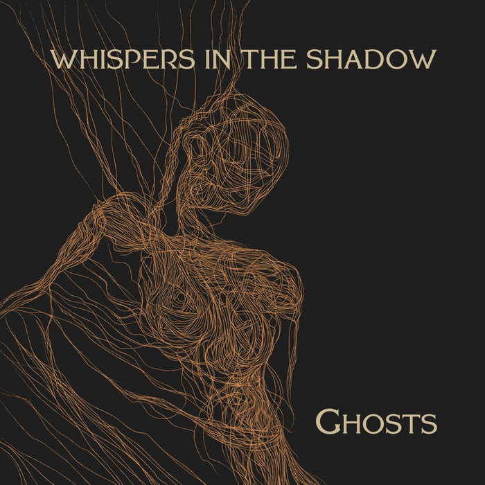 Ghosts | WHISPERS IN THE SHADOW