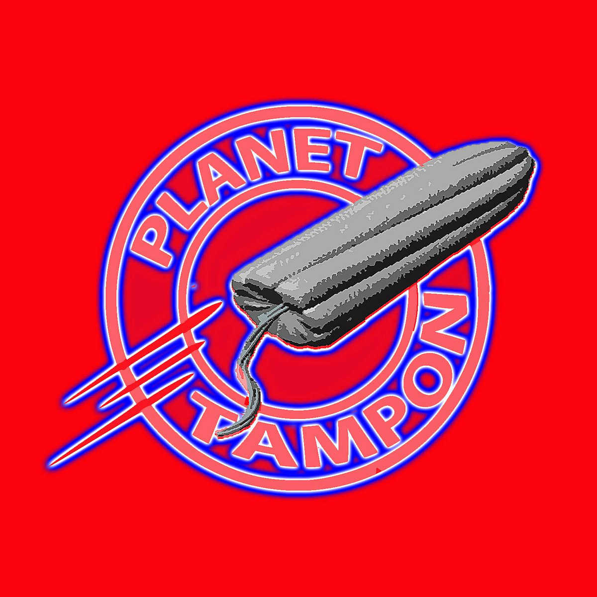 TAMPON - PLANET TAMPON | TAMPON