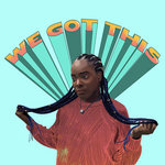 We Got This cover artwork