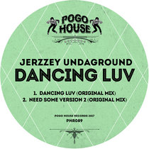 ►►► JERZZEY UNDAGROUND - Dancing Luv [PHR089] cover art