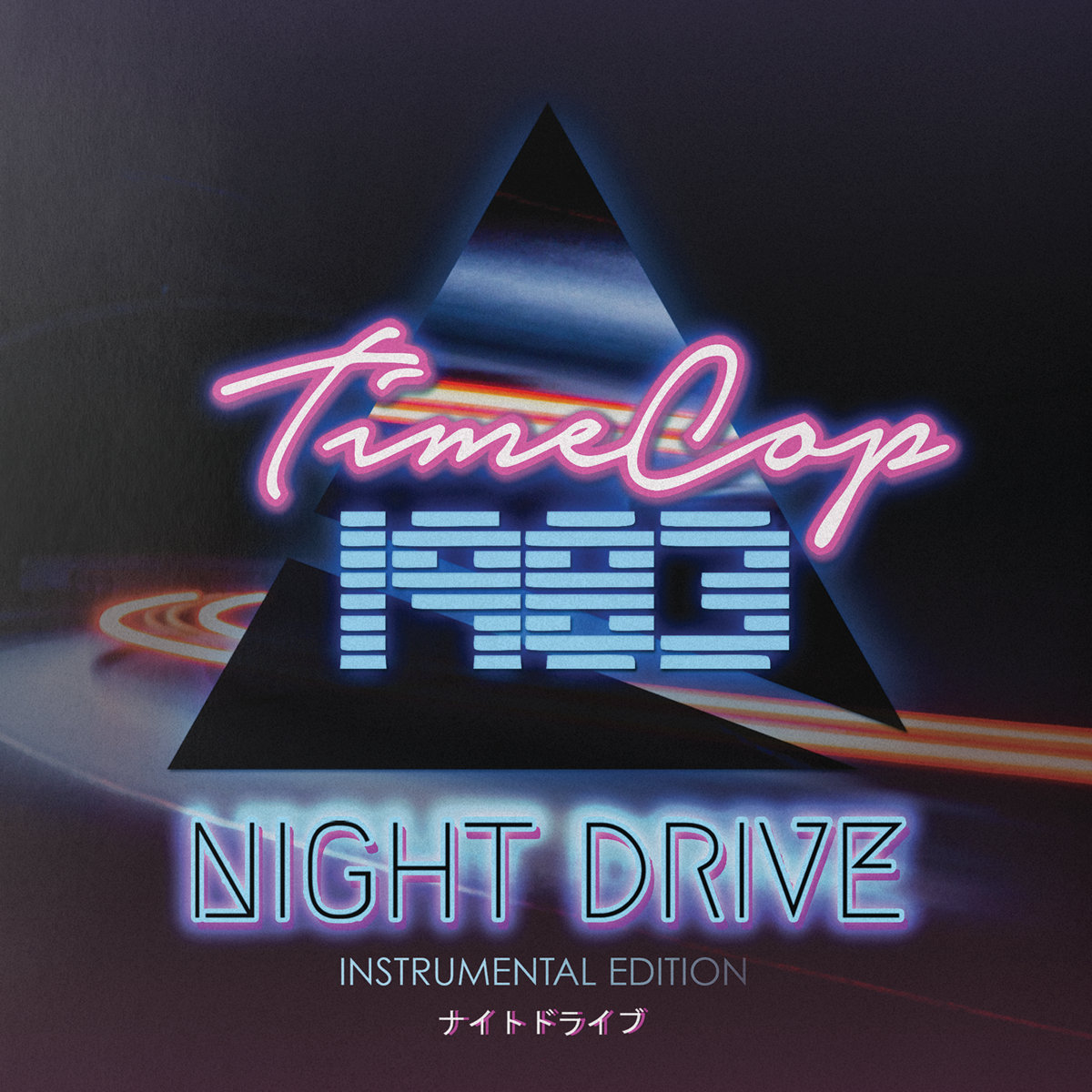 Night Drive - 'Instrumental Edition' | Timecop1983 | TimeSlave