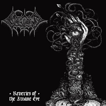 Amor Fati Productions - Osgraef - Reveries of the Arcane Eye
