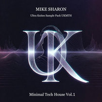 Ultra Knites — Minimal Tech House l Sample Pack Vol 1