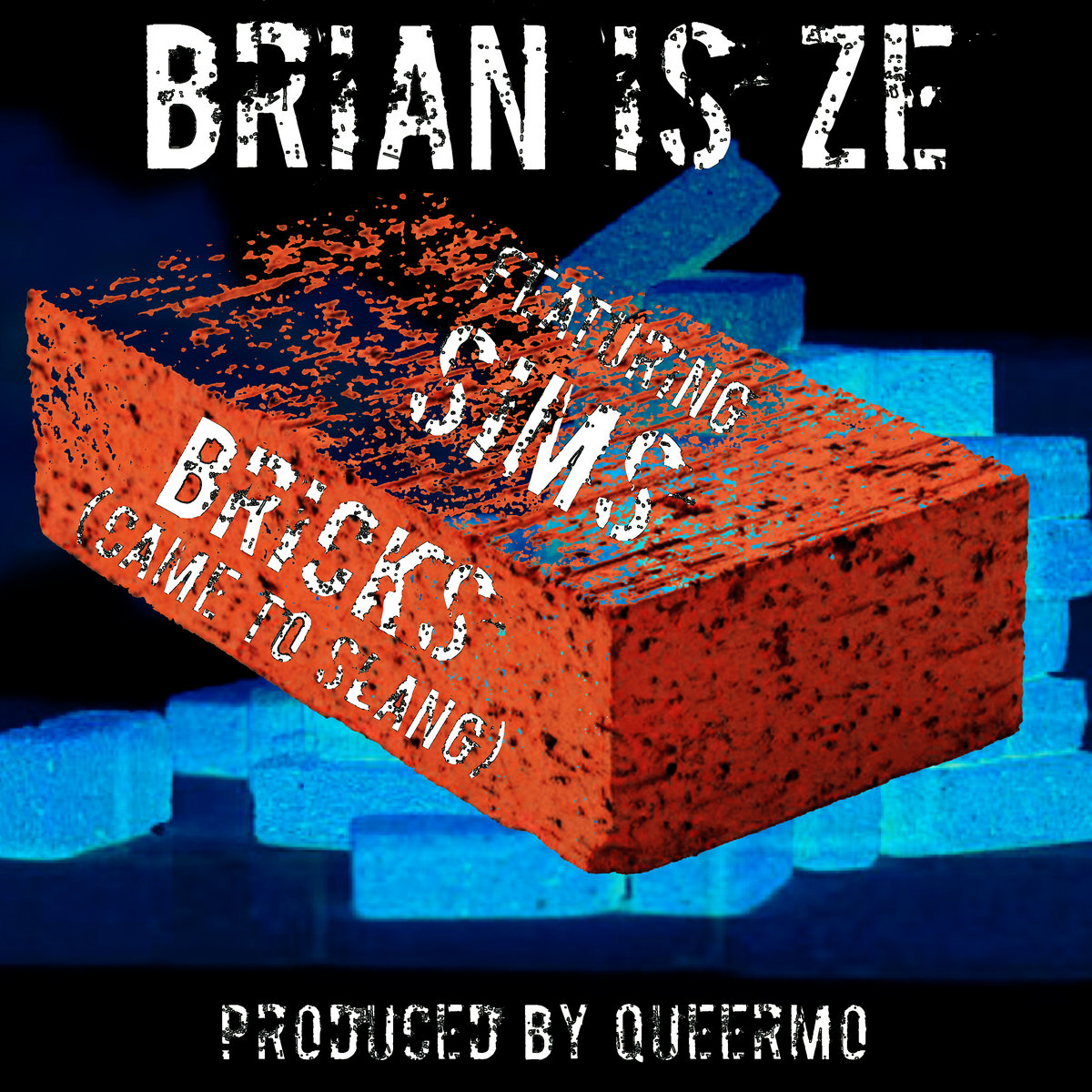 Brick Slang