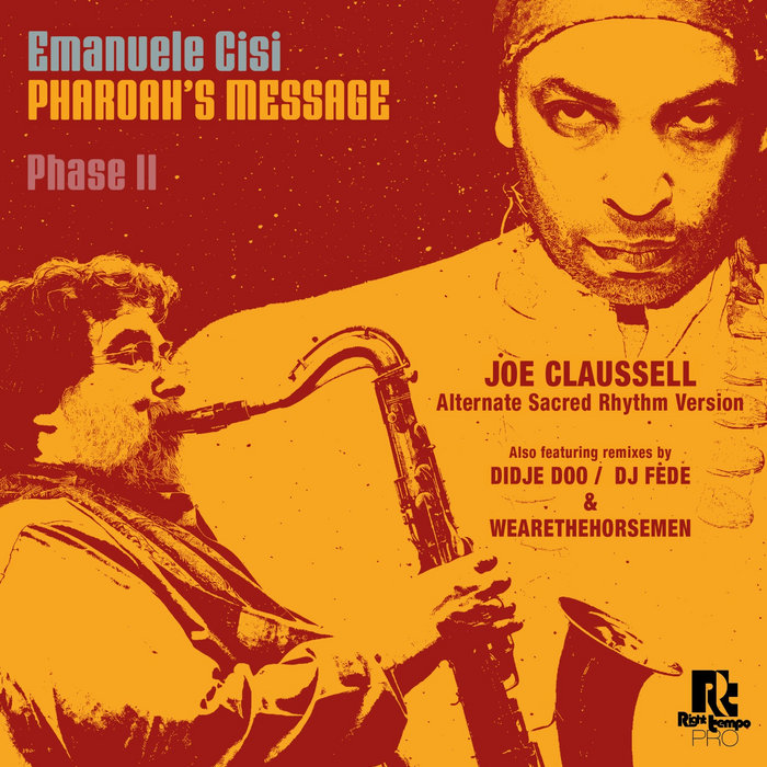 Pochette de Pharoah's Message - Phase II (Remixes) par Emanuele Cisi