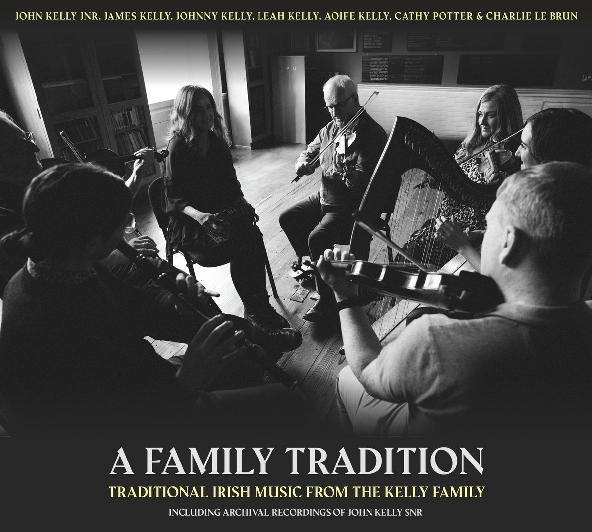 A Family Tradition: Traditional Irish Music from The Kelly Family cover