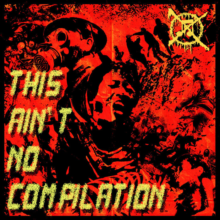 This Ain t No Compilation Los Fr os