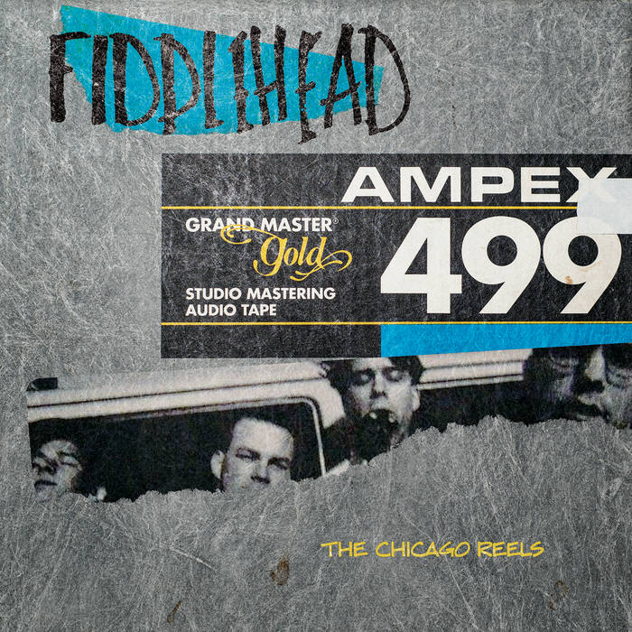 The Chicago Reels | Fiddlehead | echodelickrecords