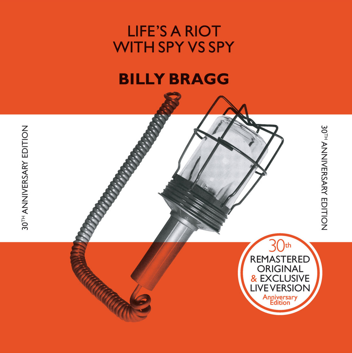 英LP Bragg,billy Lifes A Riot With Spy Vs. Spy (30th Anniversary) (1 COOKLP596 COOKING VINYL LIMITE 未開封 /00260 Life's A Riot With Spy Vs. Spy (30th Anniversary Edition