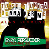 Alan Sorrenti - Tu Sei L'Unica Donna Per Me (E. Persueder Botleg Regroove 2016)