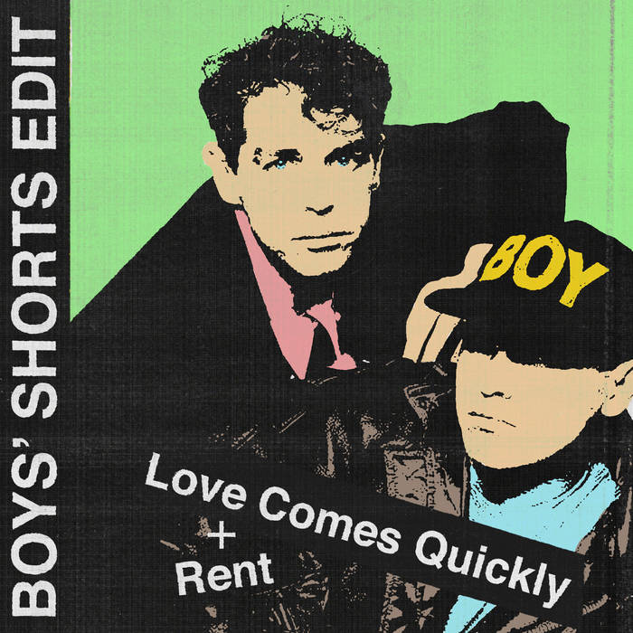 Love Comes Quickly + Rent Edits | Boys' Shorts
