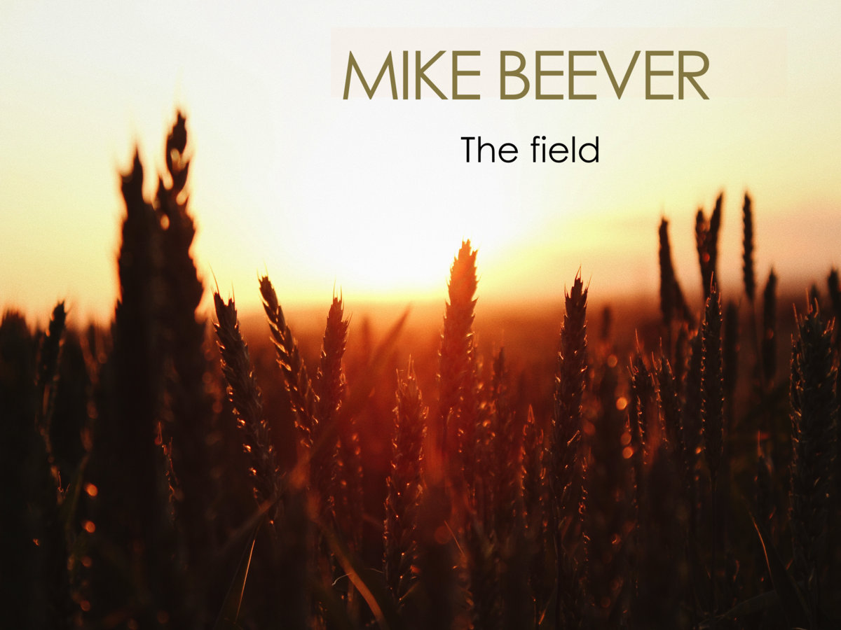 The Field | Mike Beever