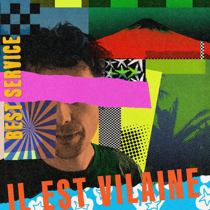 Pochette de Best Service par Il Est Vilaine