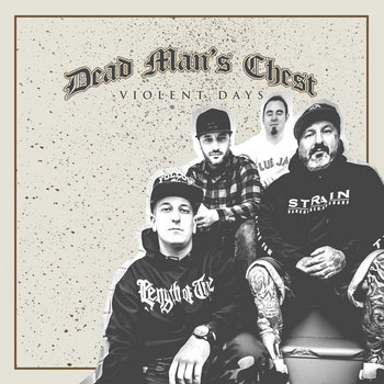 Violent Days | Dead Man's Chest | BDHW Records