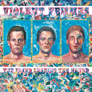 Violent Femmes — The Blind Leading The Naked (Remastered 2026)