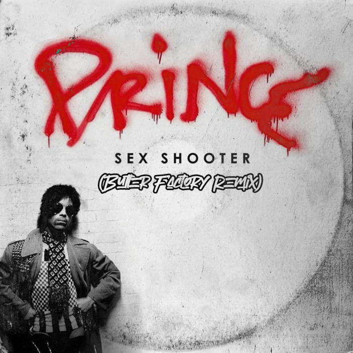Prince - Sex Shooter (Butter Factory Remix) | Prince | Butter