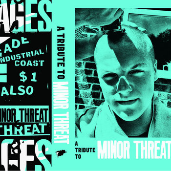 Minor Threat Terror パンクハードコアライブDVDコレクション A Tribute to Minor Threat | Various Artists | Industrial Coast