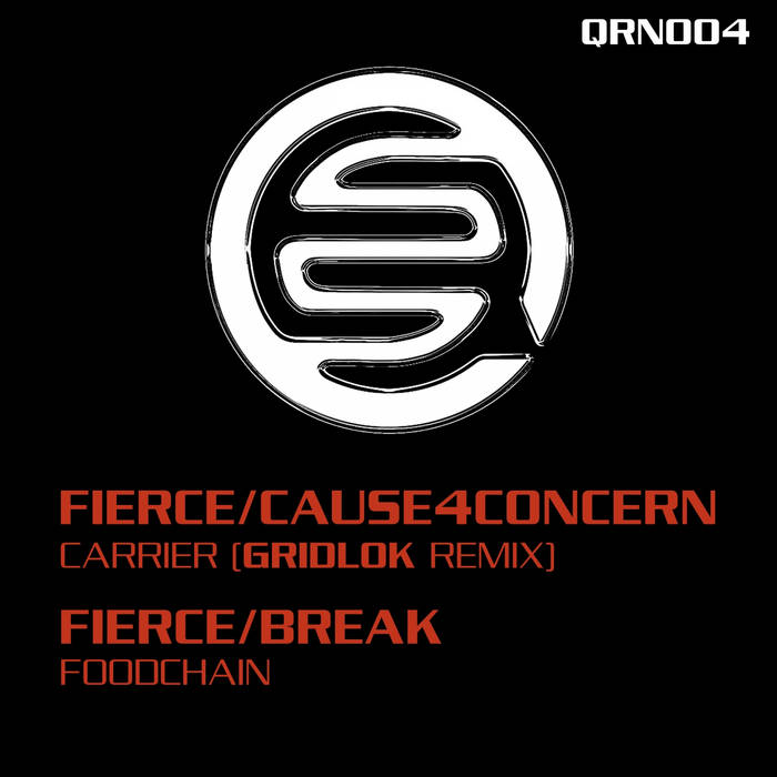 Carrier (Gridlok Remix) / Foodchain | Fierce / Cause 4 Concern
