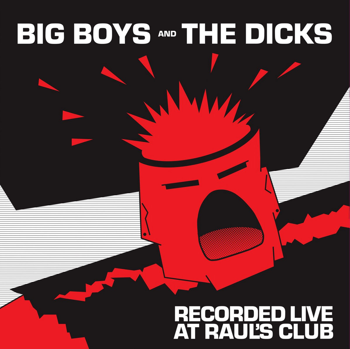 Recorded Live At Raul's Club | BIG BOYS and The DICKS | Ghost