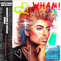 WHAM! - Everything She Wants [Goshfather x Papaki Remix] cover art