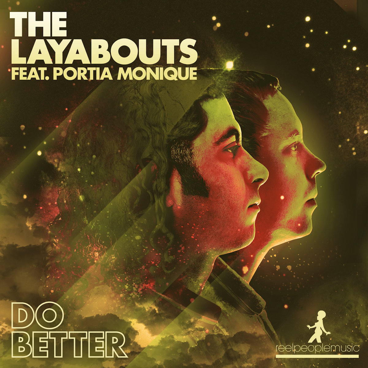 The Layabouts feat. Monique - レコード Do Better | The Layabouts feat. Portia Monique | Reel People Music