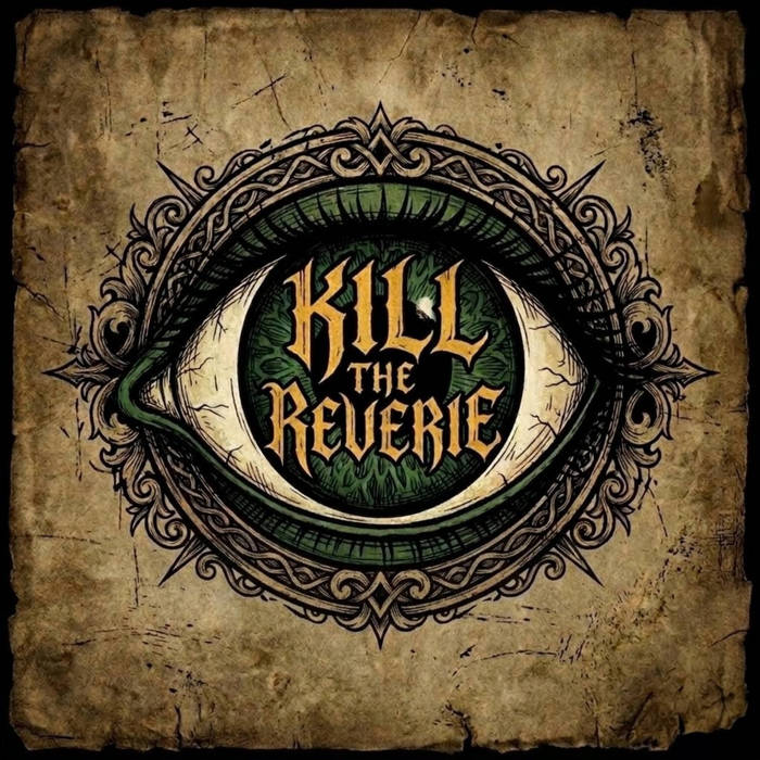 Reverie by Kill The Reverie
