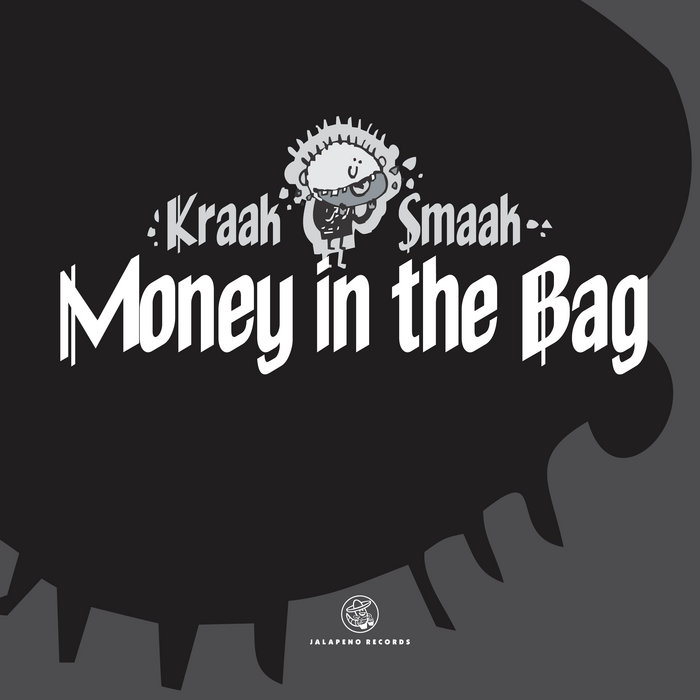 Money in the Bag EP Kraak & Smaak