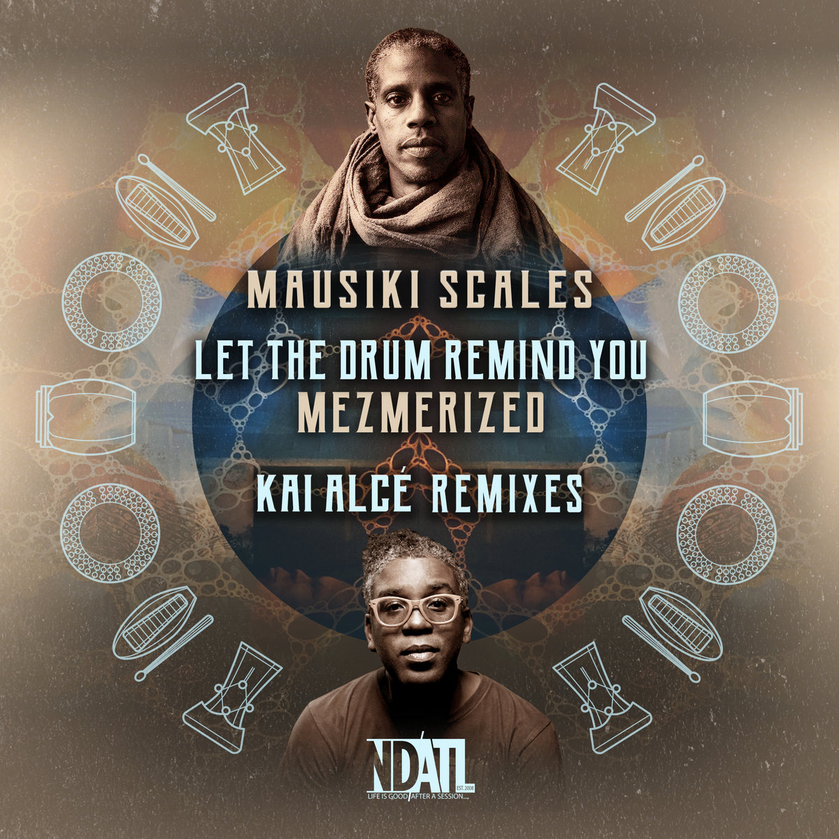 Mezmerized b/w Let The Drum Remind You (Kai Alcé Remixes