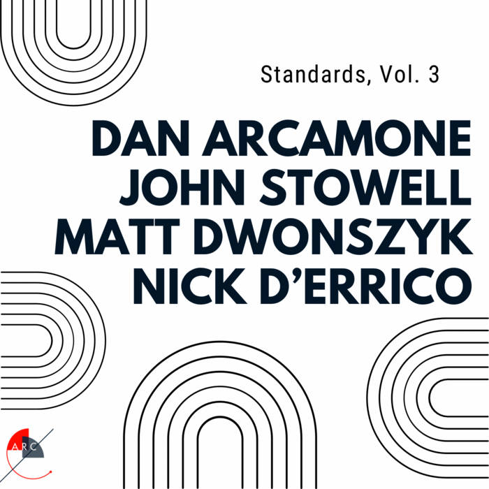 Standards, Vol. 3
by Dan Arcamone