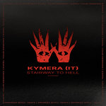 KYMERA (IT) - Stairway to Hell [EYD040]