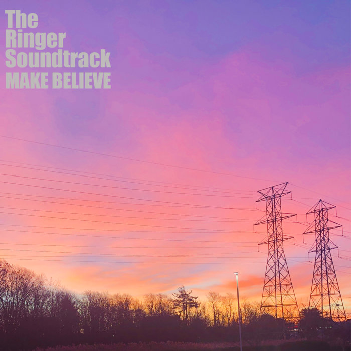 Make Believe | The Ringer Soundtrack