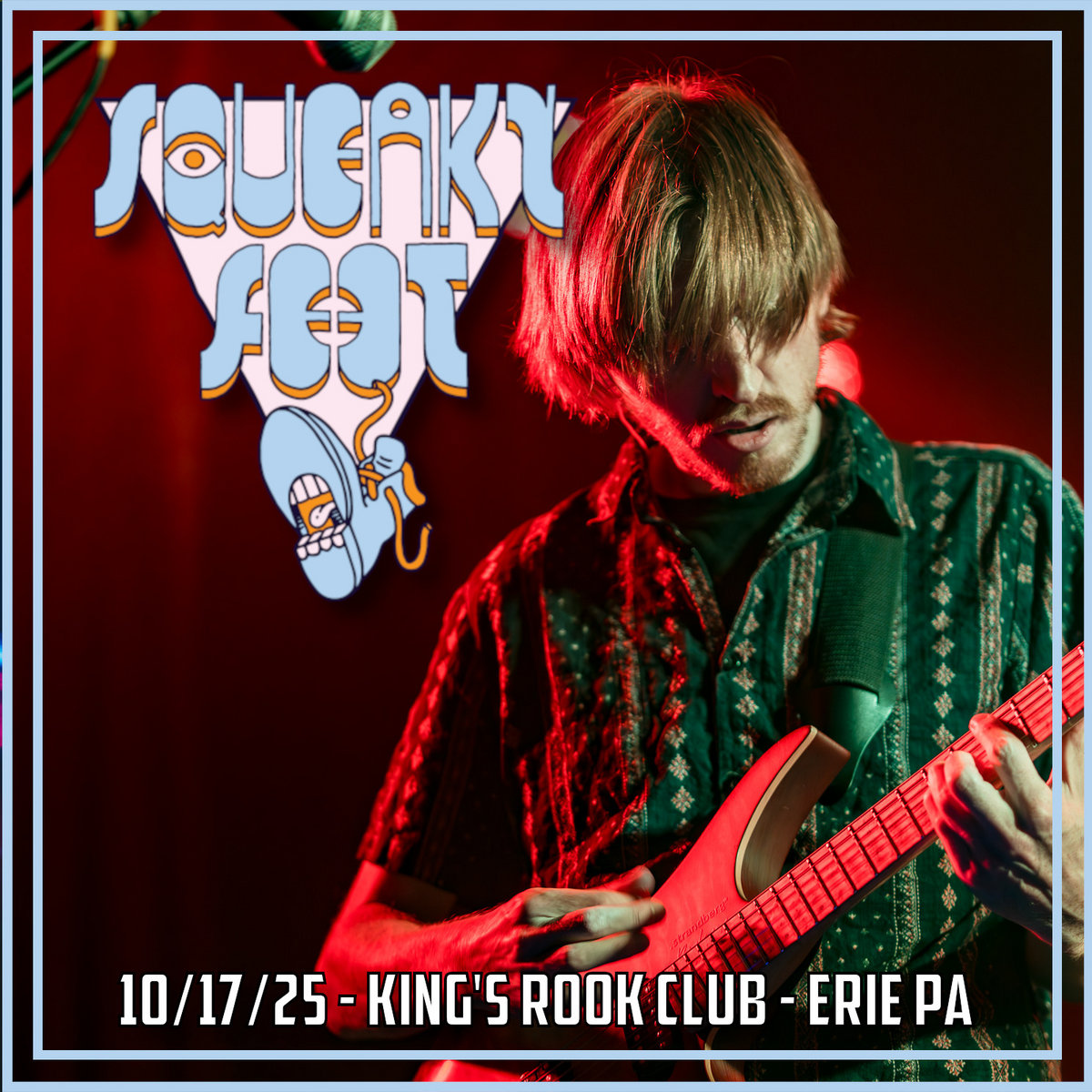 2025-10-17 - King's Rook - Erie PA | Squeaky Feet