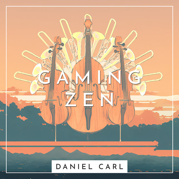 Gaming ZEN Daniel Carl