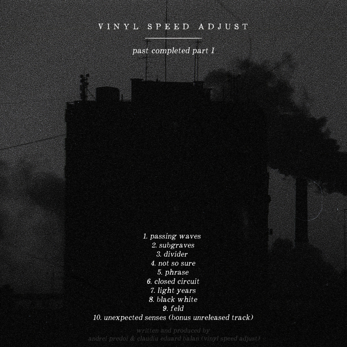 Past Completed (part I) | Vinyl Speed Adjust