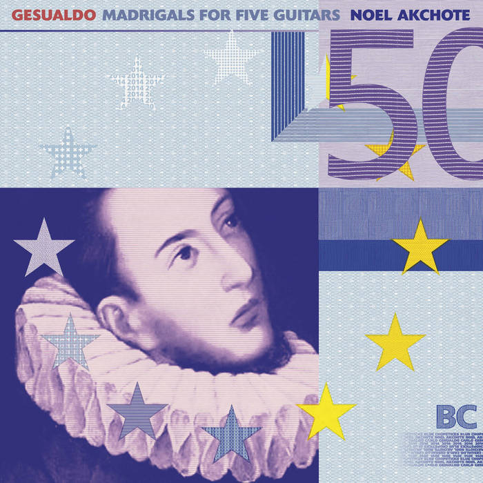 洋楽 Gesualdo Madrigals for Five Guitars AKCHOTE,NOEL - Gesualdo: Madrigals for Five Guitars - Amazon