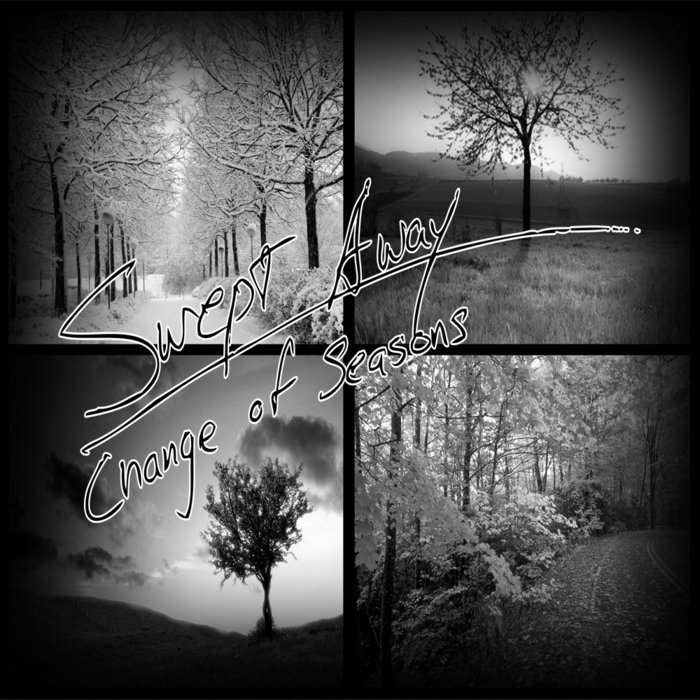 Change Of Seasons | Swept Away
