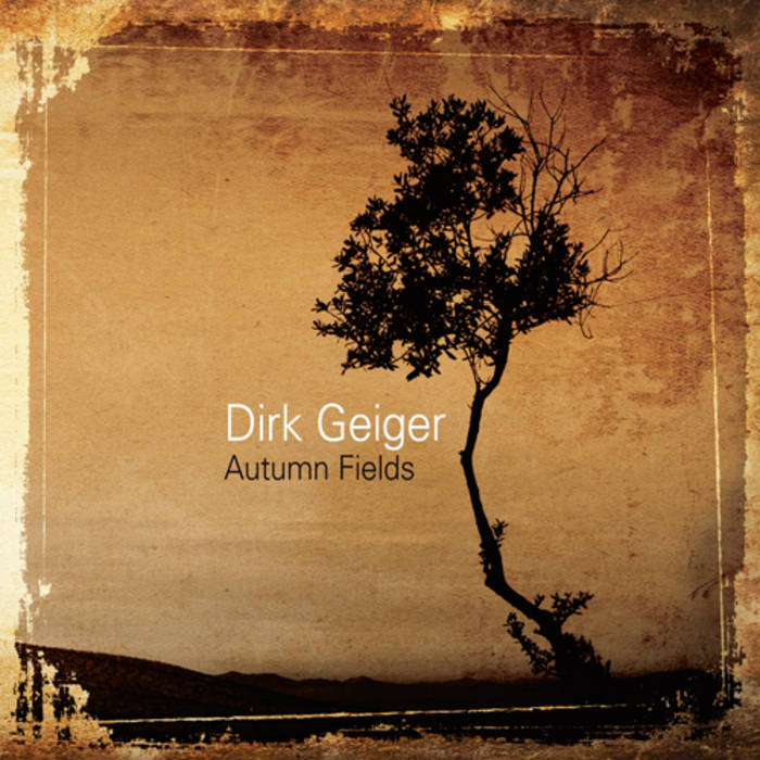 Autumn Fields | Dirk Geiger | Tympanik Audio