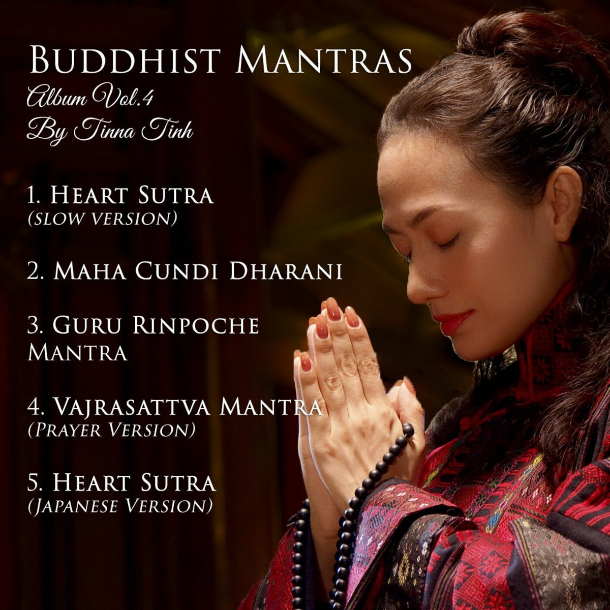 Buddhist Mantras Vol 4 Tinna Tinh