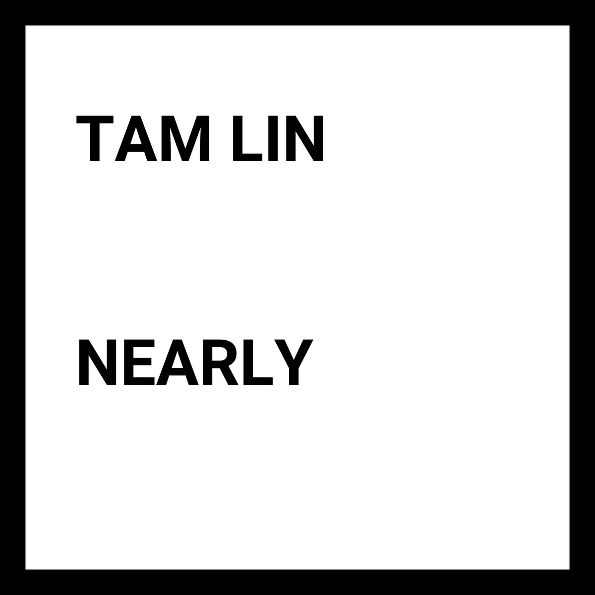 Nearly | Tam Lin | Hard Return