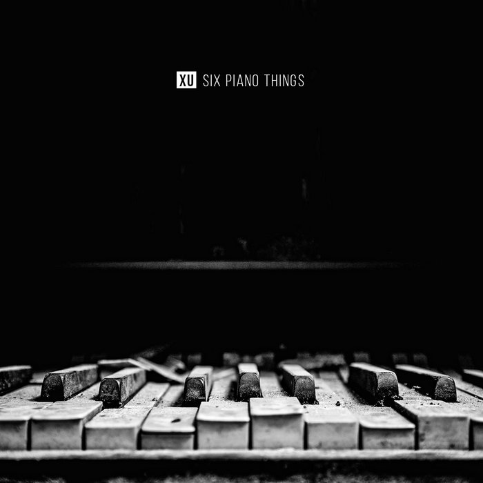 Six piano things xu