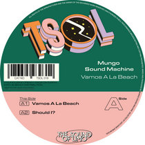 Mungo Sound Machine — Vamos A La Beach