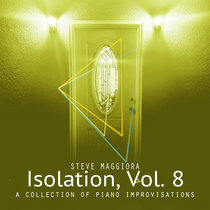 Isolation, Vol. 8: A Collection of Piano Improvisations cover art