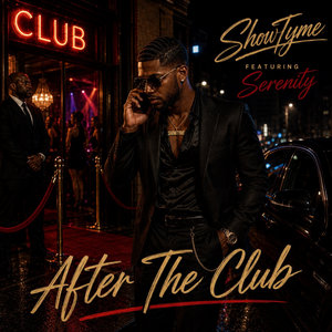 After The ClubShowTyme featuring Serenity cover