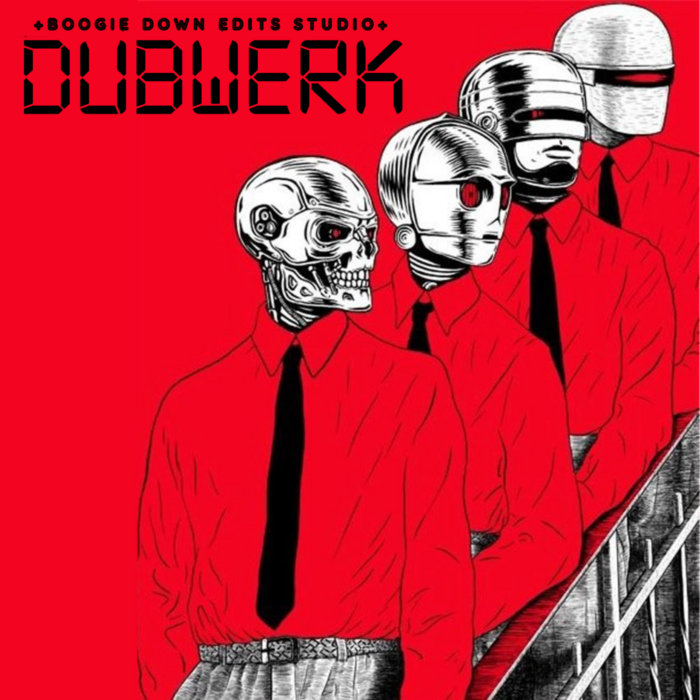 🔈 Dubwerk 🔈 | Boogie Down Edits