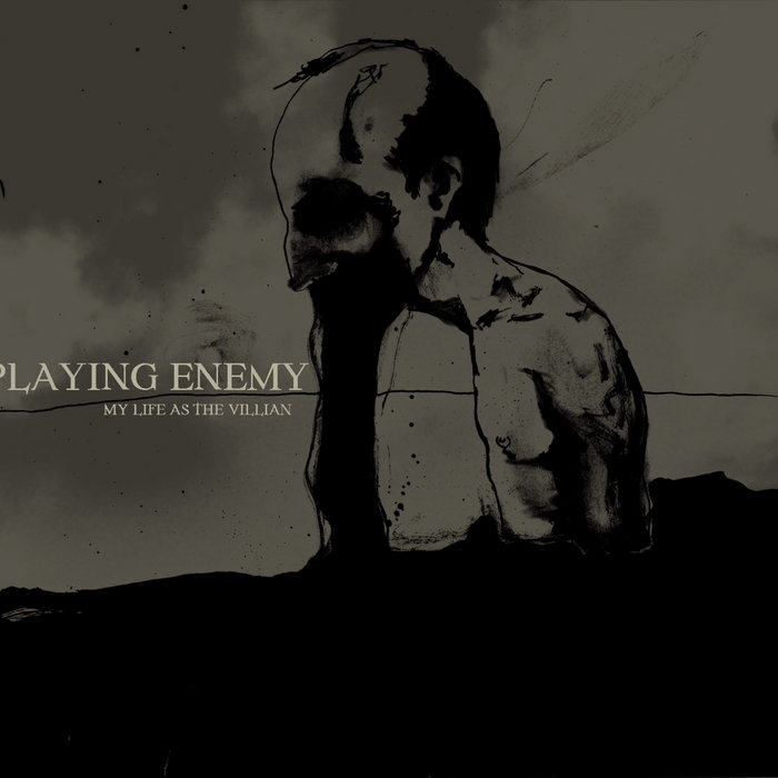 Playing Enemy My Life As The Villain Playing Enemy Hex Records