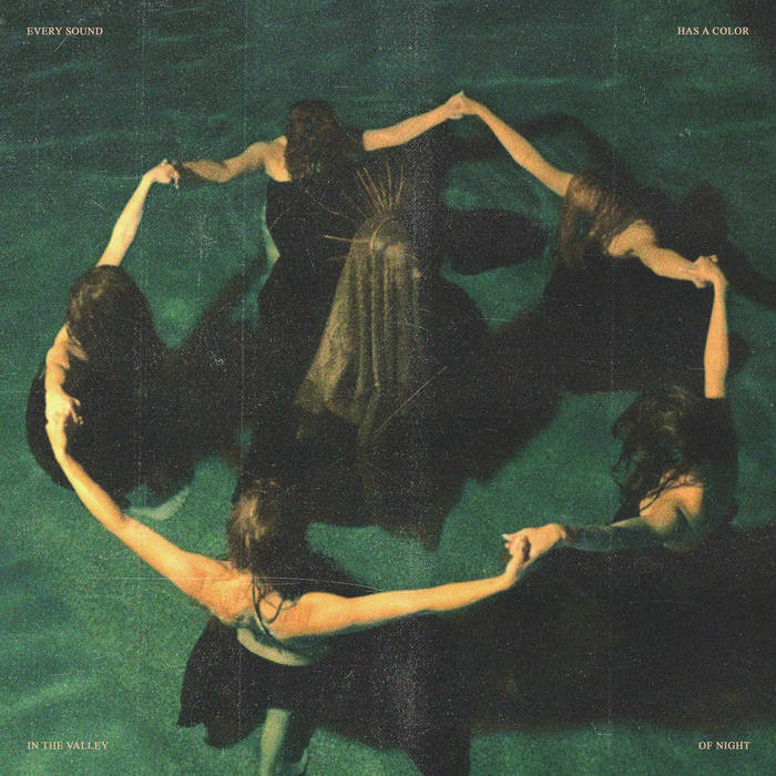 Every Sound Has A Color In The Valley Of Night Album Art