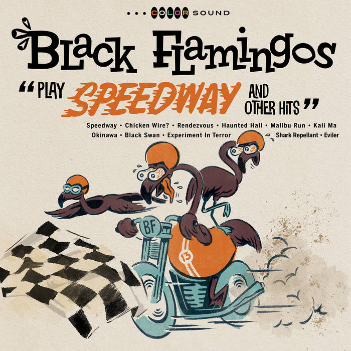 Play Speedway and Other Hits | Black Flamingos