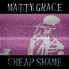 Cheap Shame