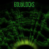 Goldilocks - Single + Shunya Remix